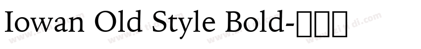 Iowan Old Style Bold字体转换